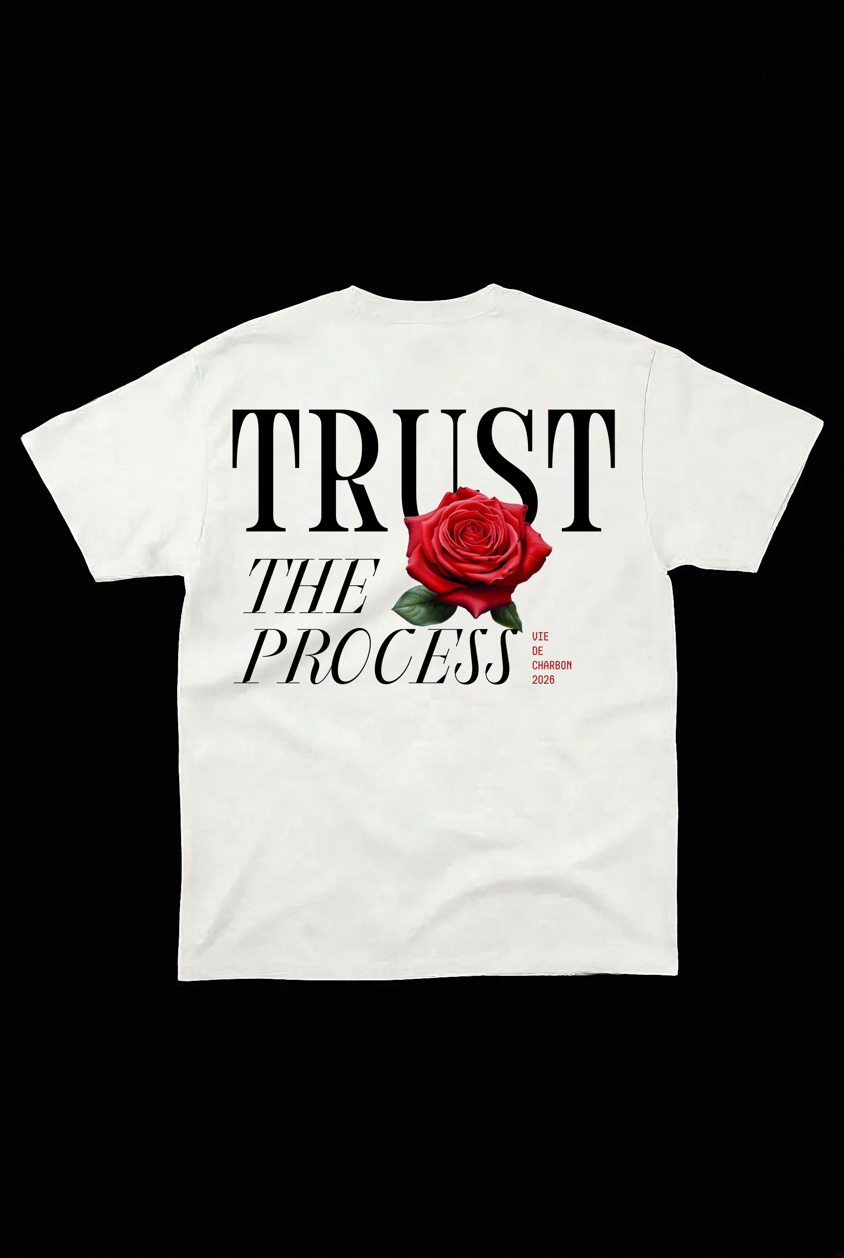 T-shirt TRUST THE PROCESS