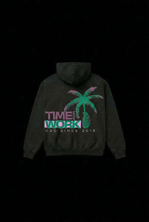 Hoodie TIME FOR WORK