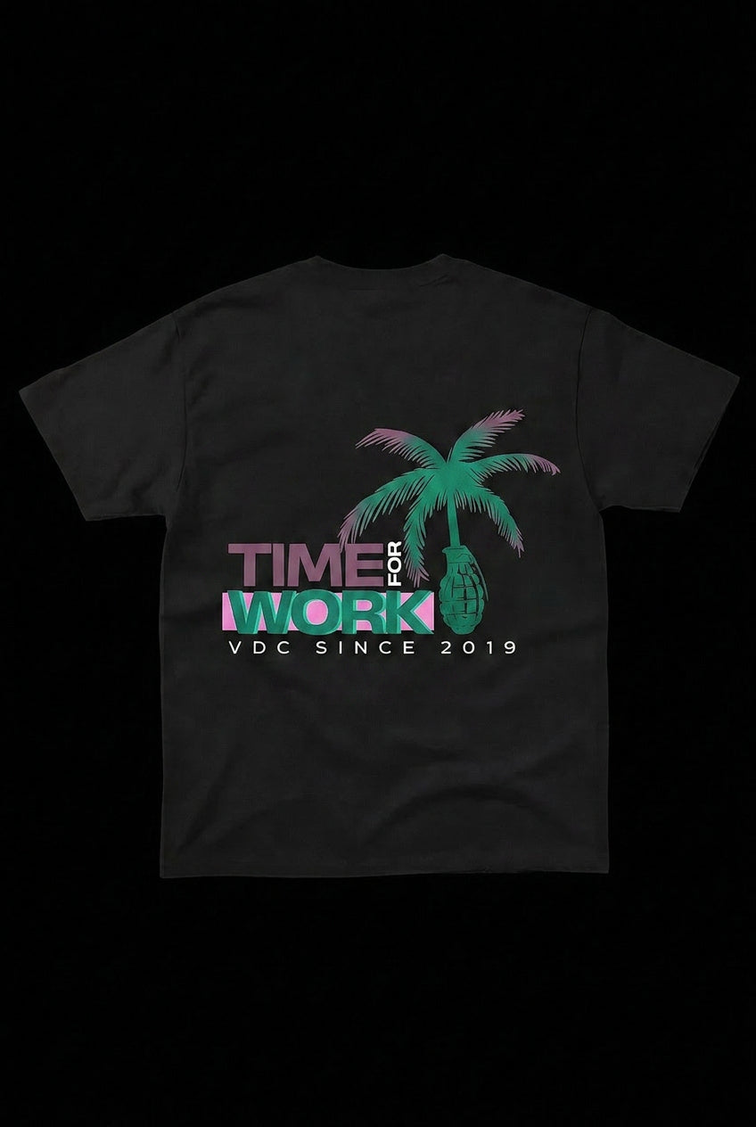 T-shirt TIME FOR WORK